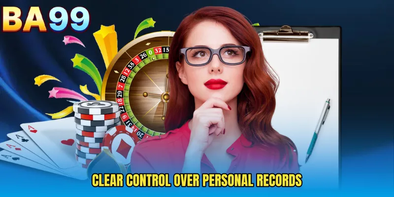 Clear Control Over Personal Records