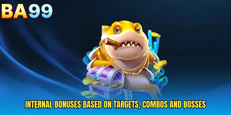 Internal Bonuses Based On Targets, Combos And Bosses