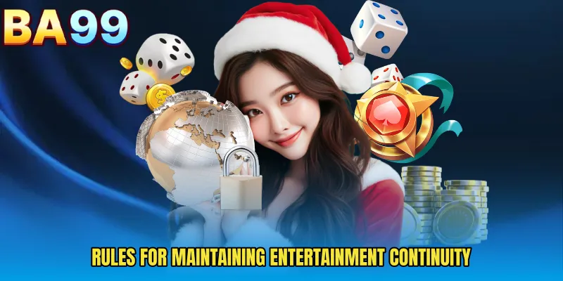 Rules For Maintaining Entertainment Continuity