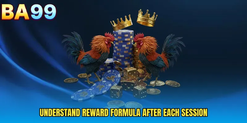 Understand Reward Formula After Each Session